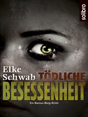 cover image of Tödliche Besessenheit